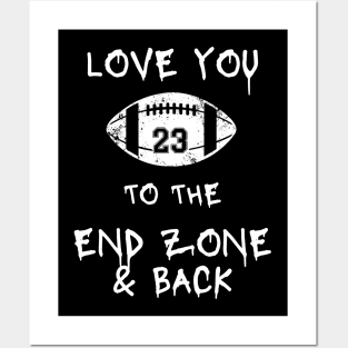 Football Mom Love You To The End Zone & Back Posters and Art